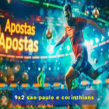 9x2 sao paulo e corinthians